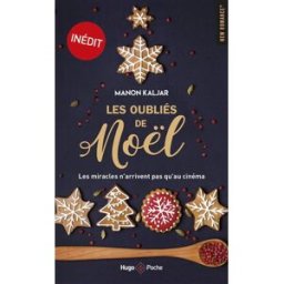 Les oubliés de Noël Manon Kaljar Hugo Poche