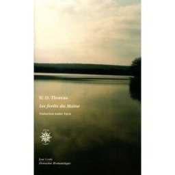 Les forêts du Maine Henry David Thoreau Corti