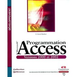 Programmation avec Access 2002 F. Scott Barker CampusPress