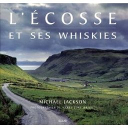 L'Ecosse et ses whiskies Michael Jackson Solar