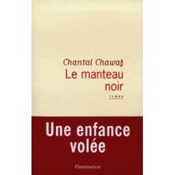 Le manteau noir Chantal Chawaf Flammarion