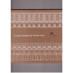 le génie français de l'art de vivre le meurice collectif one of the dorchester collection