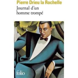 Journal d'un homme trompé Pierre Drieu La Rochelle Gallimard