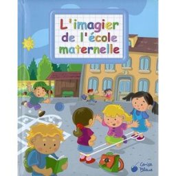 L'imagier de l'école maternelle Vernius Cerise bleue