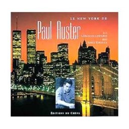 Le New York de Paul Auster Gérard de Cortanze, James Rudnick Chêne