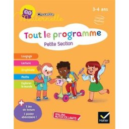 Tout le programme petite section, 3-4 ans : conforme au programme Florence Doutremepuich, Françoise Perraud Hatier