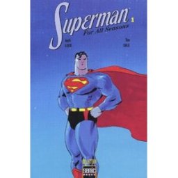 Superman : for all seasons. Vol. 1 Jeph Loeb, Tim Sale Semic