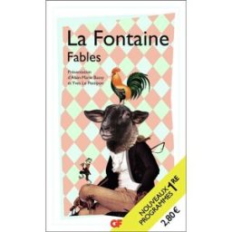 Fables : nouveaux programmes 1re Jean de La Fontaine Flammarion