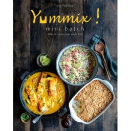 Yummix - Mini Batch - Batch cooking au Thermomix Lyse Petitjean Yummix
