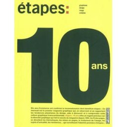 Étapes : 10 ans : graphisme - design - image - création ponant, pierre editions pyramyd