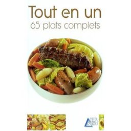 Tout en un : 65 plats complets Annie Perrier-Robert Dormonval