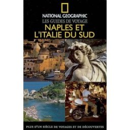 Naples et l'Italie du Sud Tim Jepson National Geographic