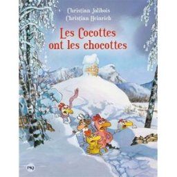 Les p'tites poules. Vol. 20. Les cocottes ont les chocottes Christian Jolibois, Christian Heinrich Pocket jeunesse