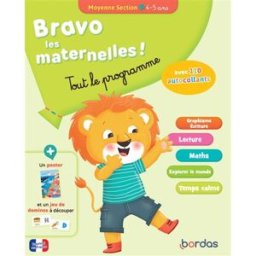 Bravo les maternelles ! : tout le programme : moyenne section, 4-5 ans Christophe Paul, Sophie Stepien Bordas