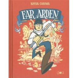 Far Arden Kevin Cannon Ed. çà et là