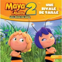 Maya l'abeille 2 : les jeux du miel : une rivale de taille elizabeth barféty Hachette Jeunesse