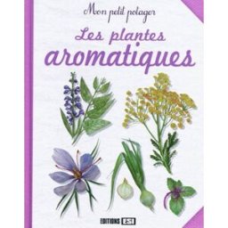 Les plantes aromatiques Karin Maucotel, Macha publishing Editions ESI