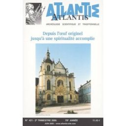 Atlantis, n° 421. Depuis l'oeuf originel jusqu'à une spiritualité accomplie xxx Atlantis Edition