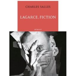 Lagarce, fiction Charles Salles La Table ronde