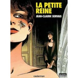 La petite reine Jean-Claude Servais Casterman