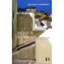 Retour à Tanger Rachid Tafersiti Koutoubia