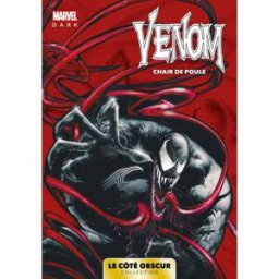 Marvel Dark: Le côté obscur T09 - Venom xxx PANINI