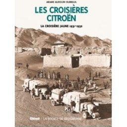 Les croisières Citroën ariane audouin-dubreuil Glénat