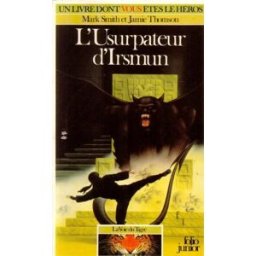 L'Usurpateur d'Irsmun Mark Smith, Jamie Thomson Gallimard-Jeunesse