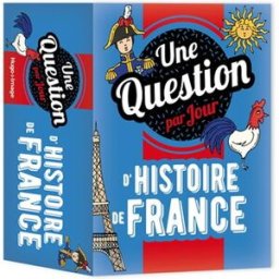 Une question par jour d'histoire de France : 2022 collectif Hugo Image