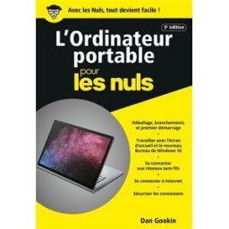 L'ordinateur portable pour les nuls Dan Gookin First interactive