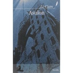 Asulon Li-Cam Griffe d'encre éd.
