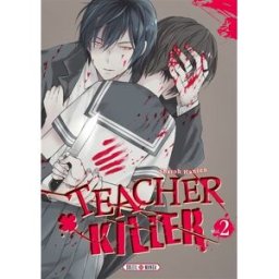Teacher killer. Vol. 2 Sharoh Hanten Soleil