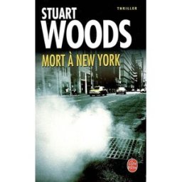 Mort à New York Stuart Woods Le Livre de poche