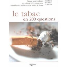 Le tabac en 200 questions Béatrice Le Maître De Vecchi