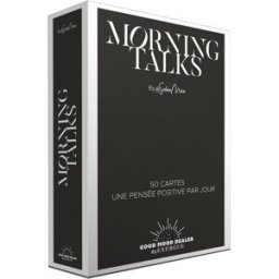 Morning talks : 50 cartes, une pensée positive par jour Sophie Mao Good mood dealer by Exergue