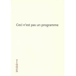 Ceci n'est pas un programme Tiqqun VLCP