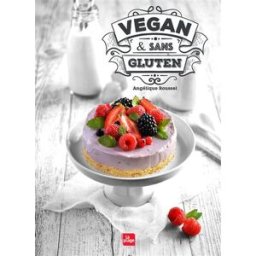 Vegan & sans gluten Angélique Roussel la Plage