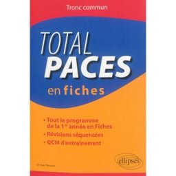 Total PACES en fiches : tronc commun : tout le programme de la 1re année en fiches, révisions séquen Jean Périsson Ellipses