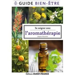 Sony Ericsson soigner avec l'aromathérapie Jacques Fleurentin Ouest-France