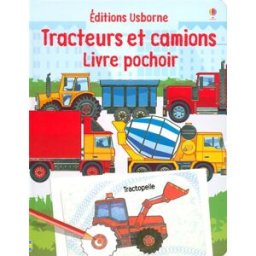 Tracteurs et camions Alice Pearcey Usborne