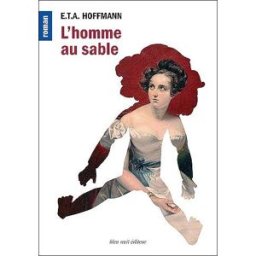 L'homme au sable : conte nocturne. Le chevalier Gluck Ernst Theodor Amadeus Hoffmann Bleu nuit