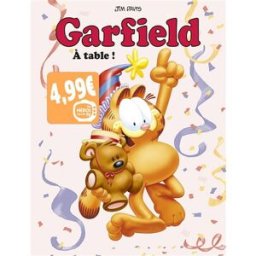 Garfield. Vol. 49. A table ! Jim Davis Dargaud