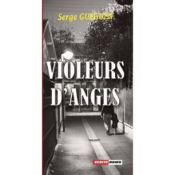 Violeurs d'Anges serge gueguen Ecrits Noirs