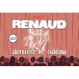 Renaud derrière le rideau Gaston Les éditions Rouquemoute