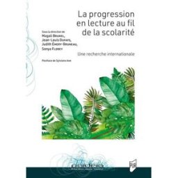 La progression en lecture au fil de la scolarité : une recherche internationale florey, sonya Presses universitaires de Rennes