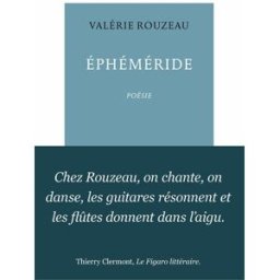 Ephéméride : le temps passe et fait mes rides Valérie Rouzeau La Table ronde