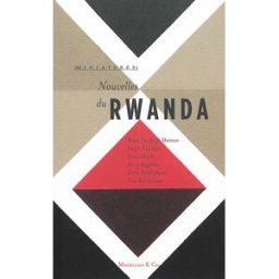 Nouvelles du Rwanda collectif, pierre astier Magellan & Cie
