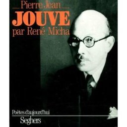 P48-PIERRE JEAN JOUVE pierre-jean jouve, rené micha SEGHERS