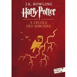 Harry Potter. Vol. 1. Harry Potter à l'école des sorciers J.K. Rowling Gallimard-Jeunesse