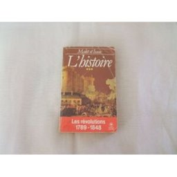 l histoire t03 les révolutions malet+isaac marabout